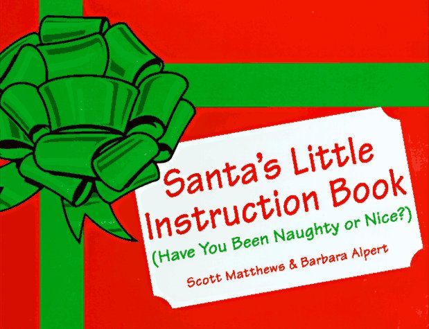 Book cover for Santa's Little Instruction Book