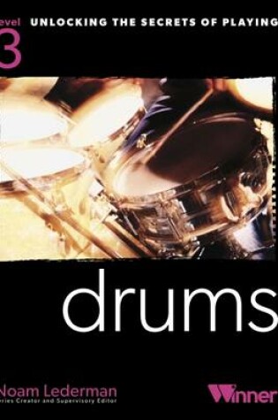 Cover of Unlocking the Secrets of Playing Drums