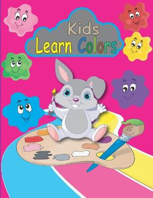 Book cover for Kids Learn Colors!