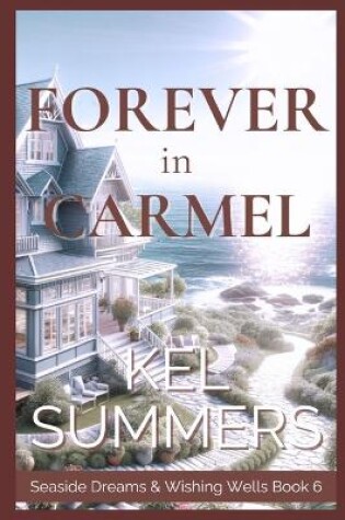 Cover of Forever in Carmel