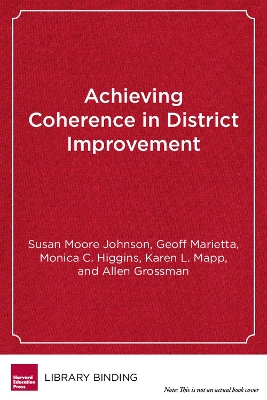 Book cover for Achieving Coherence in District Improvement