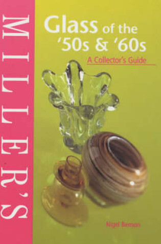 Cover of Miller's Glass of the '50s and '60s