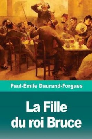 Cover of La Fille du roi Bruce