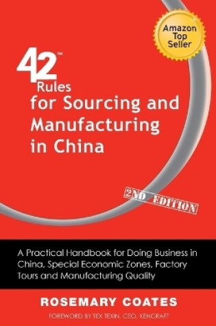 Cover of 42 Rules for Sourcing and Manufacturing in China (2nd Edition)