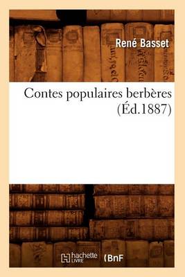 Book cover for Contes Populaires Berberes (Ed.1887)