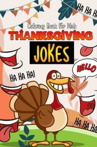 Cover of Thanksgiving Jokes Coloring Book For Kids