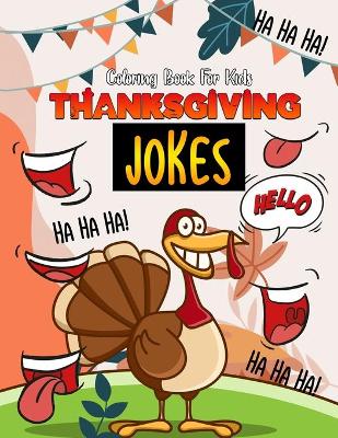 Book cover for Thanksgiving Jokes Coloring Book For Kids