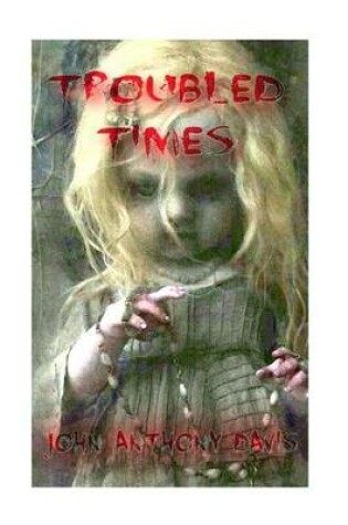 Cover of Troubled Times