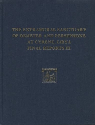 Book cover for The Extramural Sanctuary of Demeter and Persepho – Scarabs, Inscribed Gems, and Engraved Finger Rings; Attic Black Figure and Black Glazed Pottery