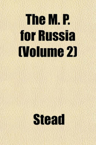 Cover of The M. P. for Russia (Volume 2)
