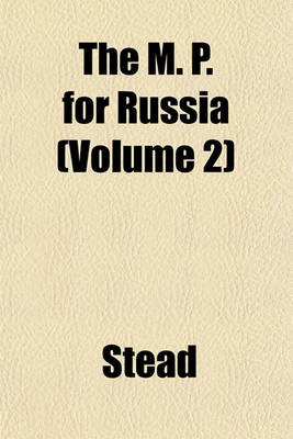 Book cover for The M. P. for Russia (Volume 2)