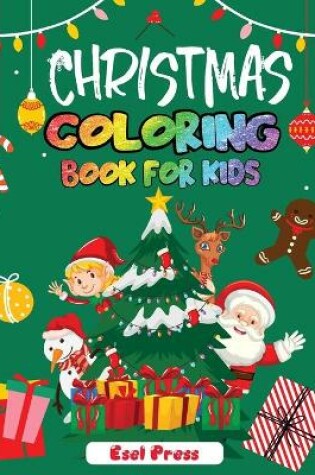 Cover of Christmas Coloring Book for Kids