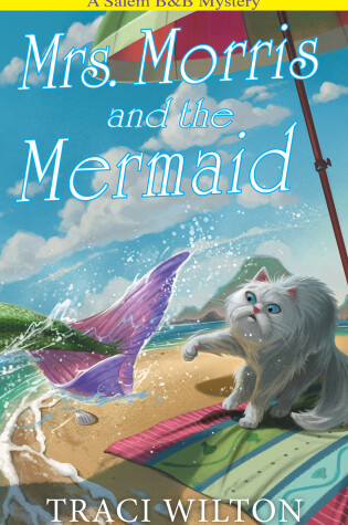 Cover of Mrs. Morris and the Mermaid