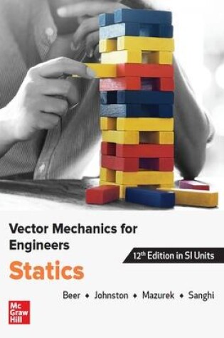 Cover of VECTOR MECHANICS FOR ENGINEERS: STATICS, SI