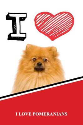 Book cover for I Love Pomeranians