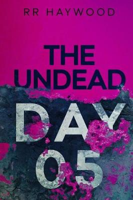 Book cover for The Undead. Day Five