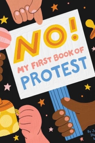 Cover of No! My First Book of Protest