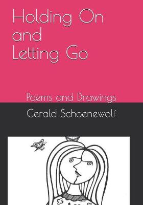 Book cover for Holding On and Letting Go