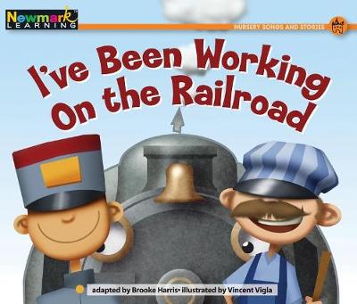 Cover of I've Been Working on the Railroad Leveled Text