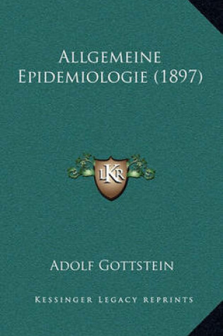 Cover of Allgemeine Epidemiologie (1897)