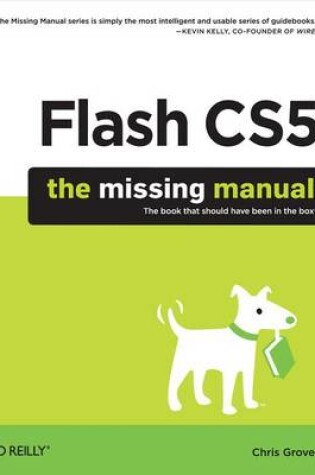 Cover of Flash Cs5: The Missing Manual