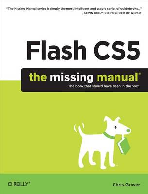 Book cover for Flash Cs5: The Missing Manual