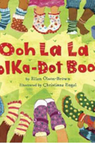 Cover of Ooh La La Polka-dot Boots