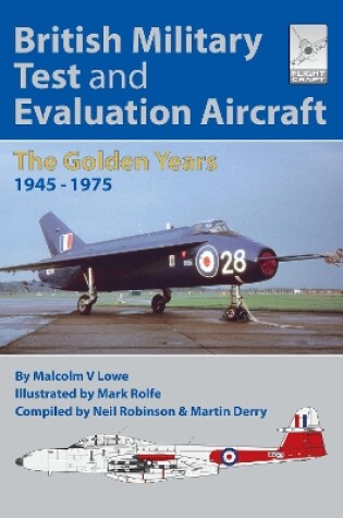 Cover of Flight Craft 18: British Military Test and Evaluation Aircraft