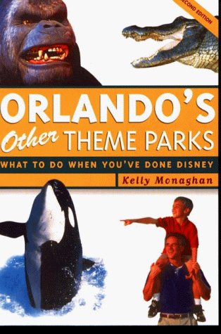 Book cover for Orlando's Other Theme Parks, 2nd Edition