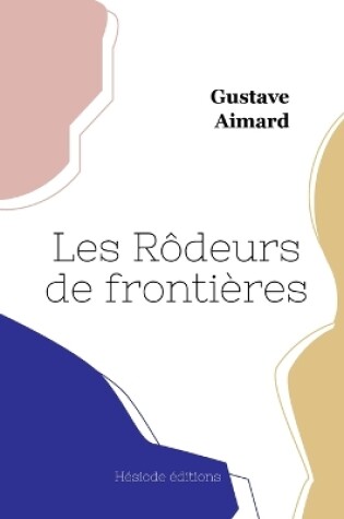 Cover of Les Rôdeurs de frontières