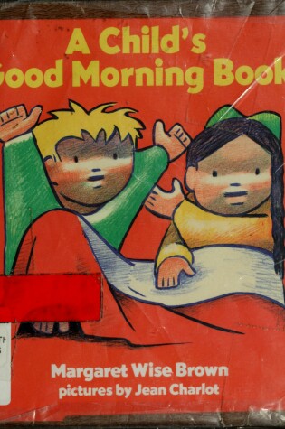 Cover of A Child's Good Morning Book