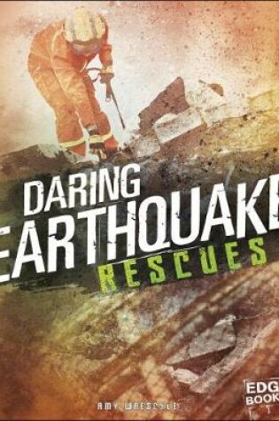 Cover of Daring Earthquake Rescues