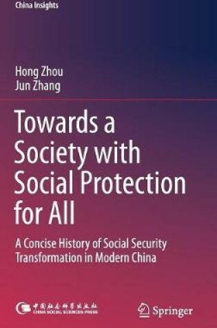 Cover of Towards a Society with Social Protection for All