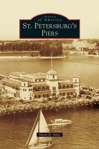 Cover of St. Petersburg's Piers