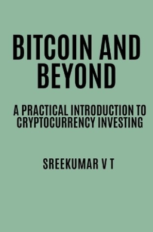 Cover of Bitcoin and Beyond