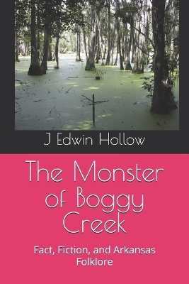 Book cover for The Monster of Boggy Creek