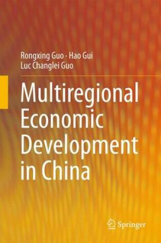 Cover of Multiregional Economic Development in China