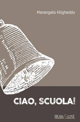 Book cover for Ciao, Scuola!