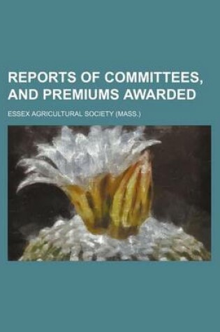 Cover of Reports of Committees, and Premiums Awarded