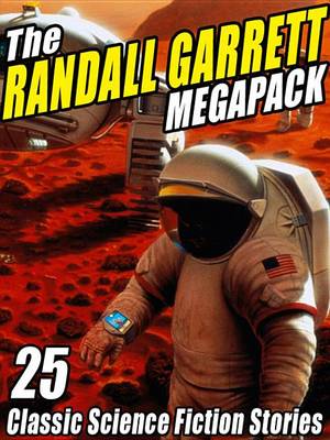 Book cover for The Randall Garrett Megapack
