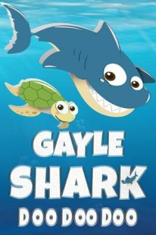 Cover of Gayle Shark Doo Doo Doo