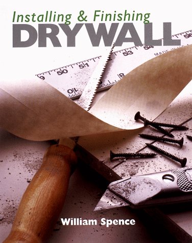 Book cover for Installing & Finishing Drywall