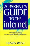 Book cover for A Parent's Guide to the Internet