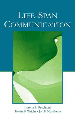 Book cover for Life-Span Communication