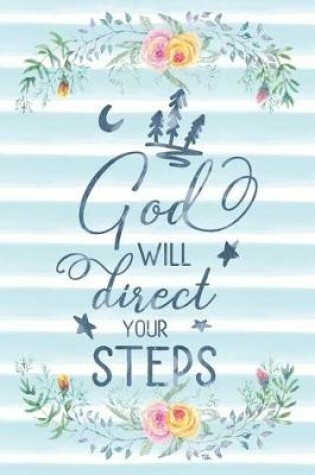 Cover of God Will Direct Your Steps