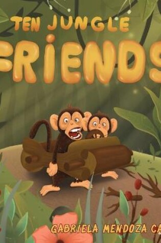 Cover of Ten Jungle Friends