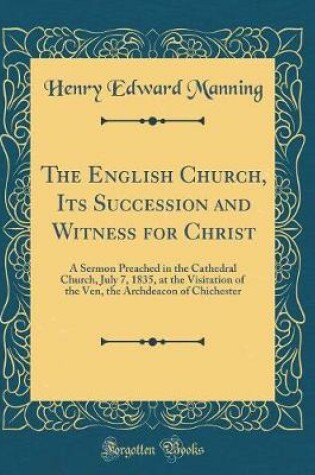 Cover of The English Church, Its Succession and Witness for Christ