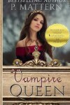 Book cover for The Vampire Queen