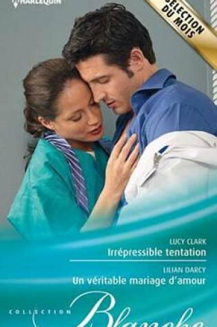 Cover of Irrepressible Tentation - Un Veritable Mariage D'Amour