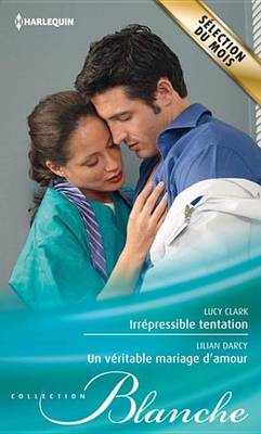 Book cover for Irrepressible Tentation - Un Veritable Mariage D'Amour